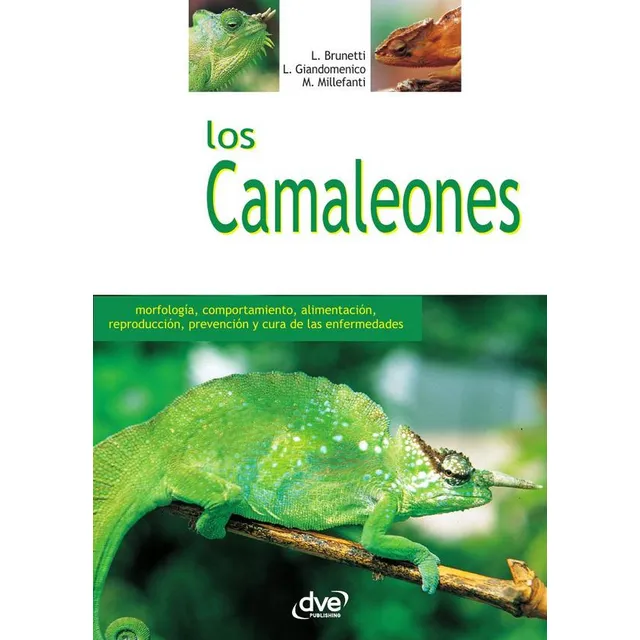 Los Camaleones, De L. Giandomenico Y Otros