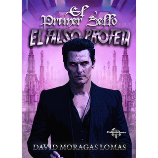 El Primer Sello Voli El Falso Profeta - Moragas Lomas,david El Primer Sello Voli El Falso Profeta - Moragas Lomas,david