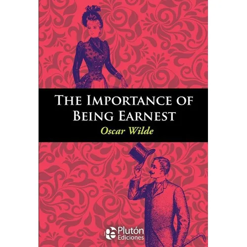 The Importance Of Being Earnest