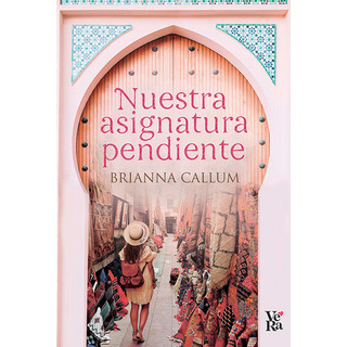 Nuestra Asignatura Pendiente, De Callum,brianna. Editorial Vr Europa, Tapa Blanda En Español Nuestra Asignatura Pendiente, De Callum,brianna. Editorial Vr Europa, Tapa Blanda En Español