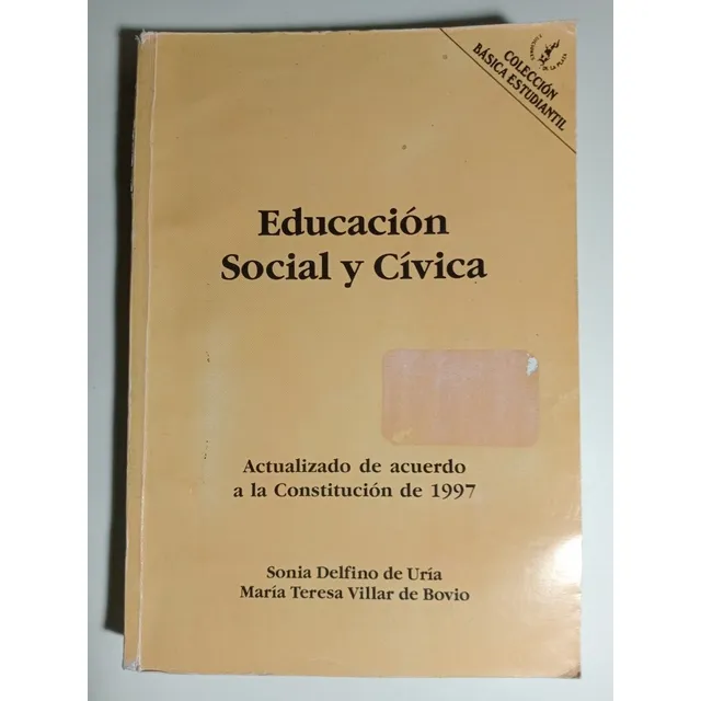 Sonia Delfino-maria Teresa Villar, Educación Social Y Civica