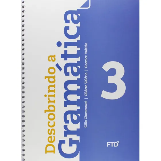Descobrindo A Gramática  3o Ano