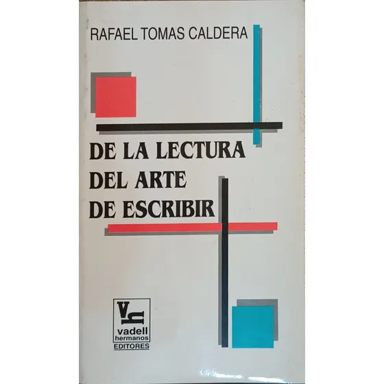 De La Lectura Del Arte De Escribir