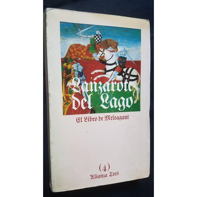 Lanzarote Del Lago 4 El Libro De Meleagant Mito Rey Arturo