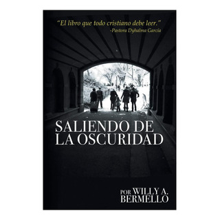 Libro: Saliendo De La Oscuridad (spanish Edition) Libro: Saliendo De La Oscuridad (spanish Edition)