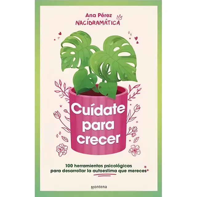 Libro En Fisico Cuídate Para Crecer De Ana Perez