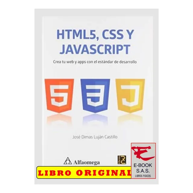 Html5, Css Y Javascript. Crea Tu Web (nuevo Y Original)