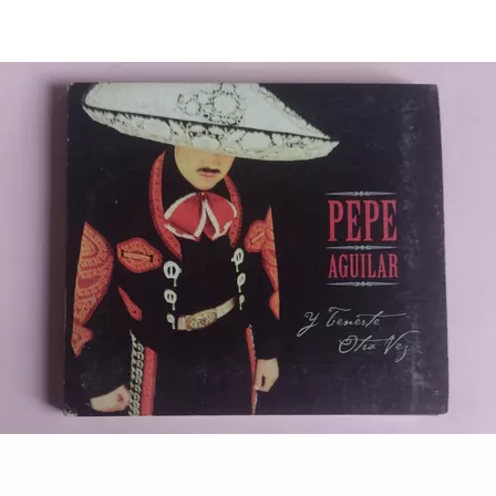 Pepe Aguilar Y Tenerte Otra Vez