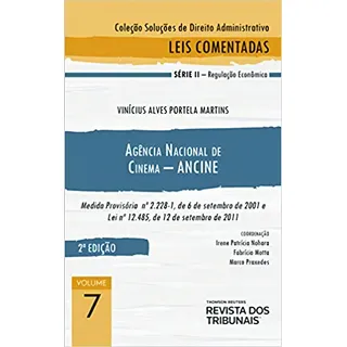 Agencia Nacional De Cinema - Ancine - Rt, De Vinicius Alves Portela Martins. Editora Revista Dos Tribunais, Capa Mole Em PortuguĂȘs, 2021 Agencia Nacional De Cinema - Ancine - Rt, De Vinicius Alves Portela Martins. Editora Revista Dos Tribunais, Capa Mole Em PortuguĂȘs, 2021