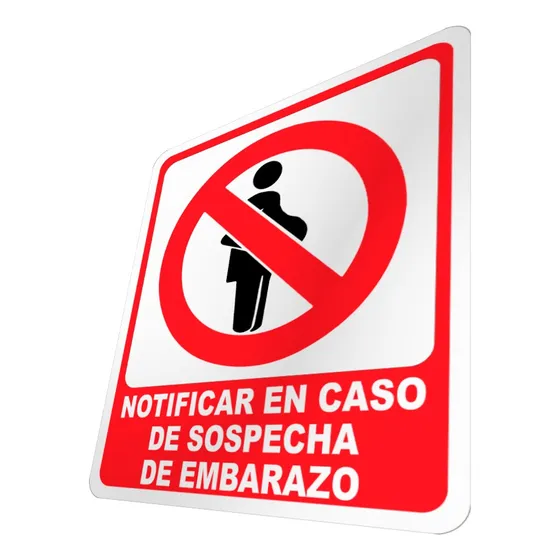 Letrero Notificar En Caso De Sospecha De Embarazo Cartel Rx
