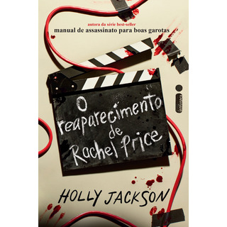 O Reaparecimento De Rachel Price, De Holly Jackson., Vol. Único. Editorial Intrínseca, Tapa Mole, Edición 1 En Português, 2024 O Reaparecimento De Rachel Price, De Holly Jackson., Vol. Único. Editorial Intrínseca, Tapa Mole, Edición 1 En Português, 2024