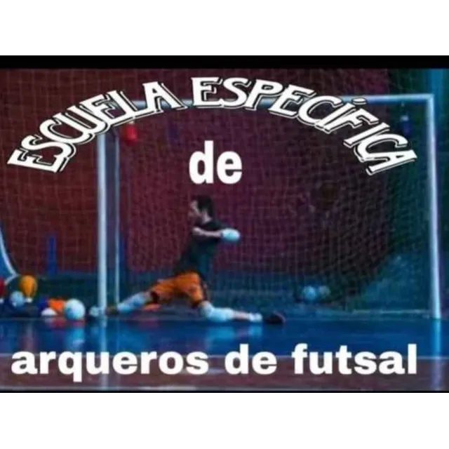 Entrenamiento Para Arqueros De Futsal En Santa Cruz Más Info