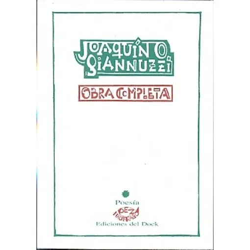 Obra Completa - Joaquin Giannuzzi