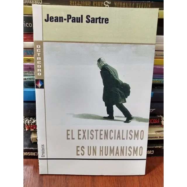El Existencialismo Es Un Humanismo, De Jean-paul Sartre. Clásicos, Vol. Único. Editorial Octaedro, Tapa Blanda, Edición 1 En Español, 2003