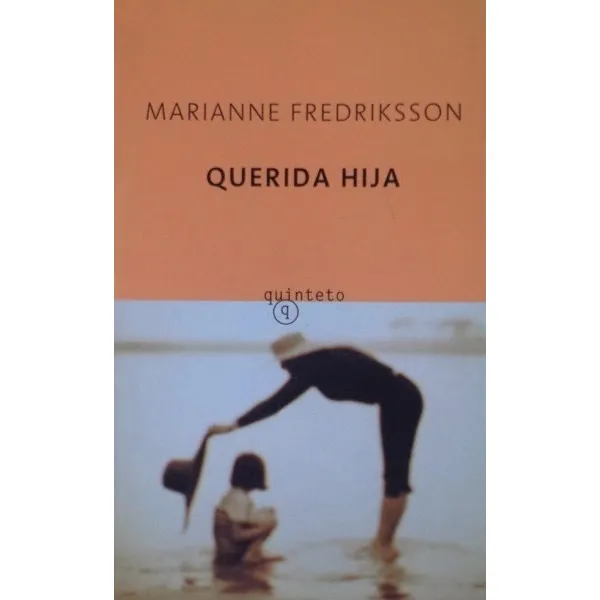 Querida Hija - Fredriksson Marianne