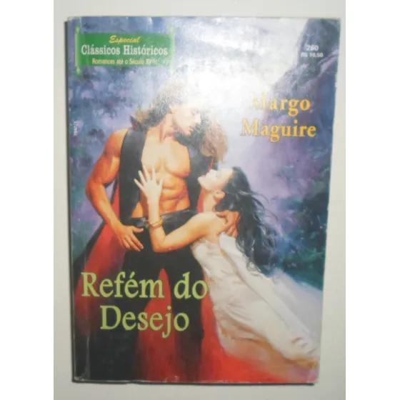 Livro Classicos Historicos Refem Do Desejo No 260