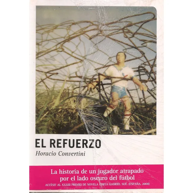 El Refuerzo (relato / Fútbol / Nuevo) - Horacio Convertini