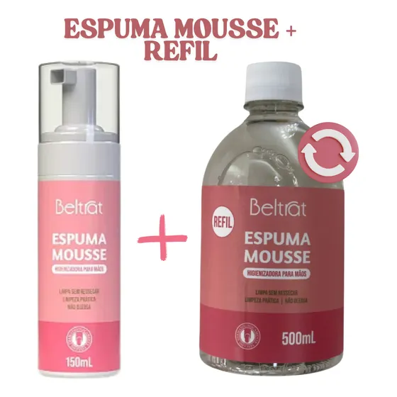 Kit Espuma Mousse 150ml Com Refil 500ml Beltrat Nail