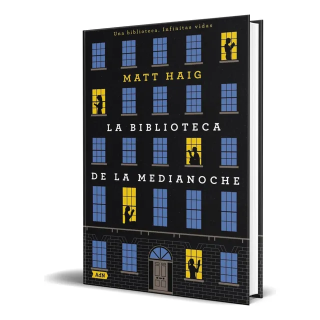 Libro La biblioteca de la medianoche Matt Haig Vol 1 Editorial Adn Editorial Grupo Anaya Tapa Blanda en español 2024