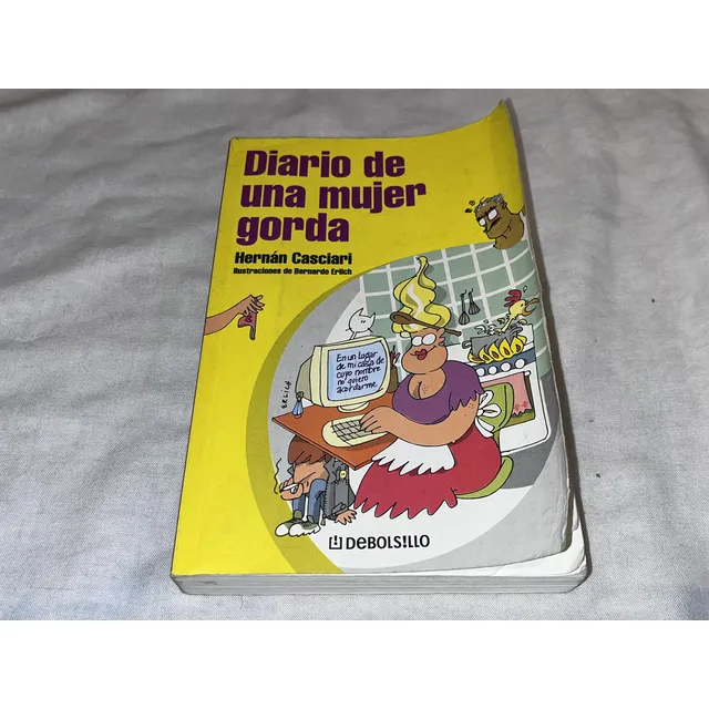 Diario De Una Mujer Gorda - Hernan Casciari -debolsillo