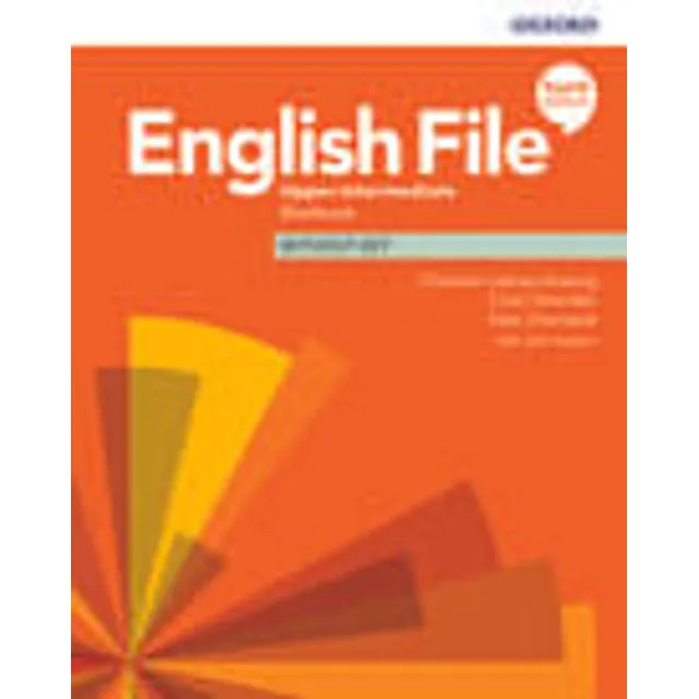 English File Upper Intermediate -    Workbook 4th Edition