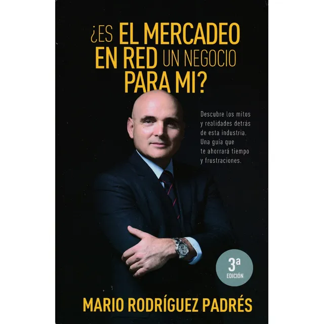 Es El Mercadeo En Red Un Negocio Para Mí? M Rodríguez Padrés