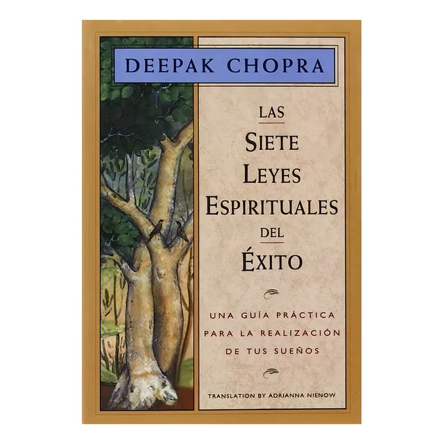 Siete Leyes Espirituales Del Exito, Las
