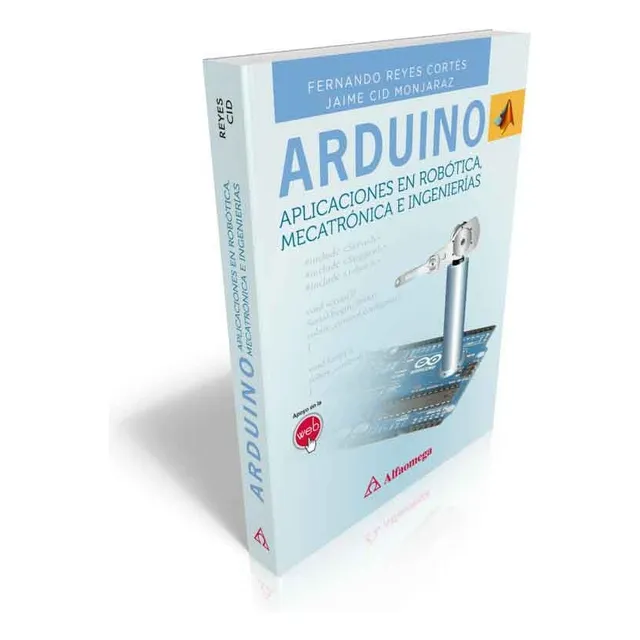 Libro Arduino Aplicaciones N Robótica Mecatrónica E Ingenier