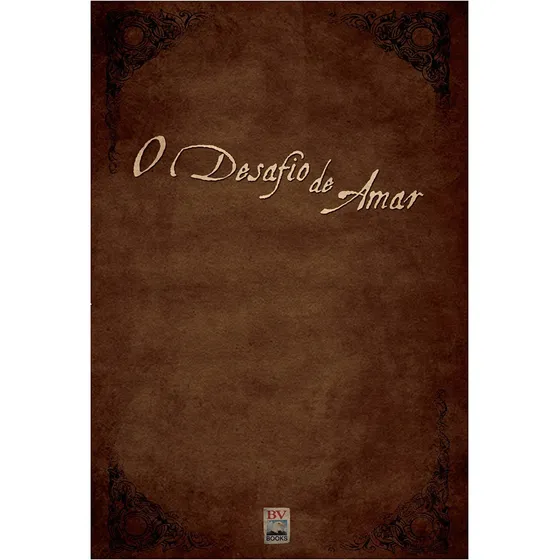O Desafio De Amar Bv