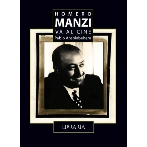 Homero Manzi Va Al Cine