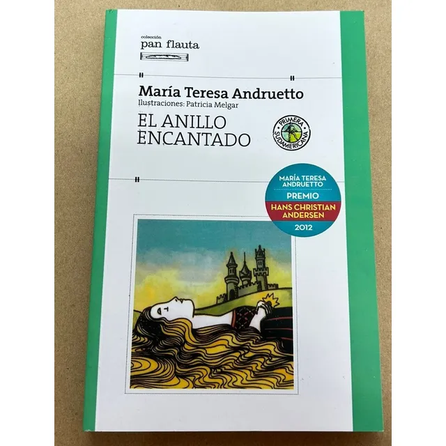 El Anillo Encantado - María Teresa Andrueto - Sudamericana