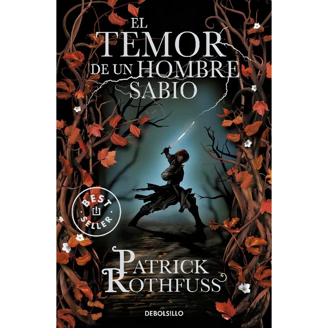 El Temor De Un Hombre Sabio | Patrick Rothfuss