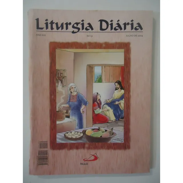 Liturgia Diária #151 Ano 2004 .