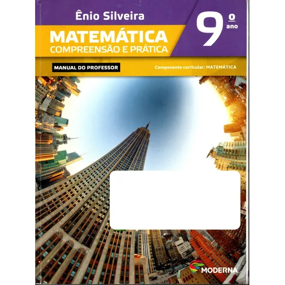 Livro Matemática: Compreensão E Prática, Volume 9, Ênio Silveira, Livro Do Professor