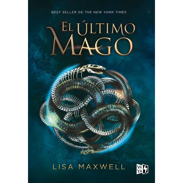 El último mago, de Lisa Maxwell. Editorial Vrya, tapa pasta blanda en español, 2018