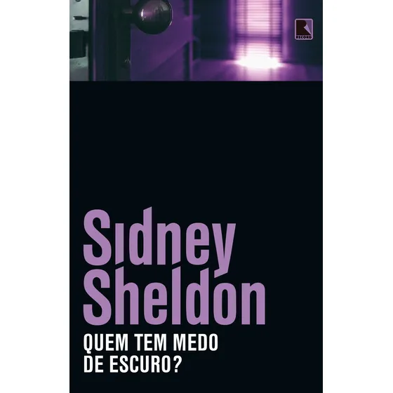 Quem tem medo do escuro?, de Sheldon, Sidney. Editorial Editora Record Ltda., capa mole em português, 2014