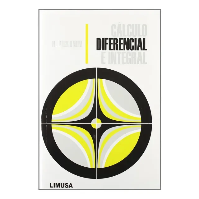Cálculo Diferencial E Integral, De Piskunov. Editorial Limusa, Tapa Tapa Blanda En Español