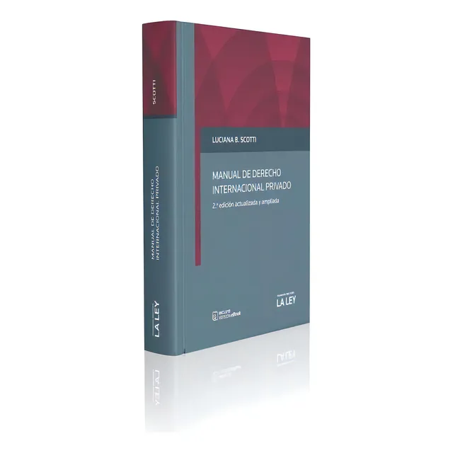 Manual De Derecho Internacional Privado 2º Edición, De Scotti, Luciana. Editorial La Ley En Español