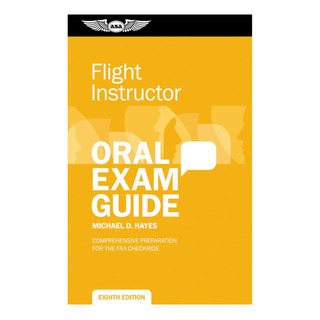 Libro: Flight Instructor Oral Exam Guide: Comprehensive Prep Libro: Flight Instructor Oral Exam Guide: Comprehensive Prep