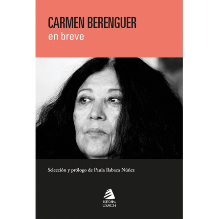 Carmen Berenguer En Breve - Editorial Usach Carmen Berenguer En Breve - Editorial Usach