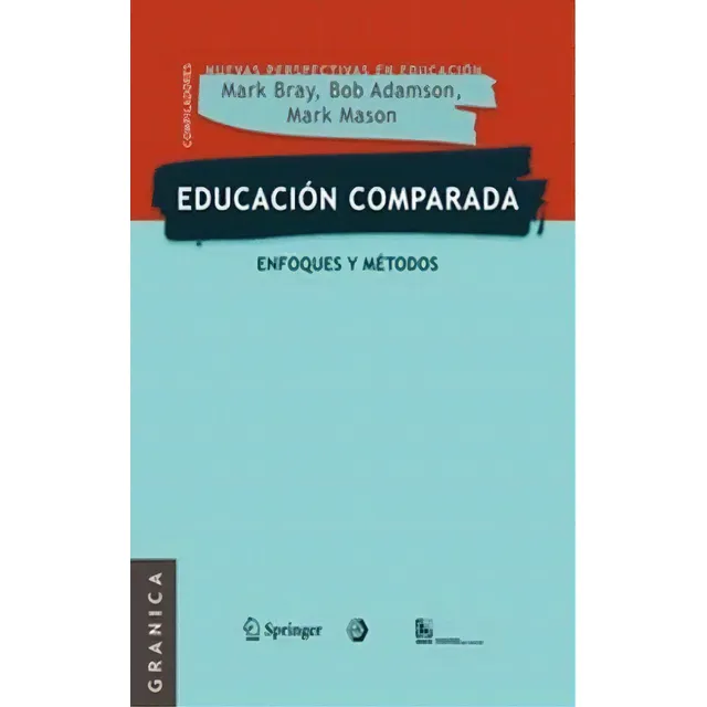 Educaciãâ³n Comparada, De Bray, Mark. Editorial Ediciones Granica S.a., Tapa Blanda En Español