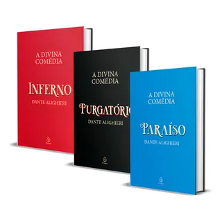 A Divina ComĂ©dia - Inferno Paraiso PurgatĂłrio: Inferno | PurgatĂłrio | Paraiso, De Dante Alighieri. SĂ©rie A Divina ComĂ©dia, Vol. 3. Editora Principis, Capa Dura, Edição 1 Em PortuguĂȘs, 2022 A Divina ComĂ©dia - Inferno Paraiso PurgatĂłrio: Inferno | PurgatĂłrio | Paraiso, De Dante Alighieri. SĂ©rie A Divina ComĂ©dia, Vol. 3. Editora Principis, Capa Dura, Edição 1 Em PortuguĂȘs, 2022