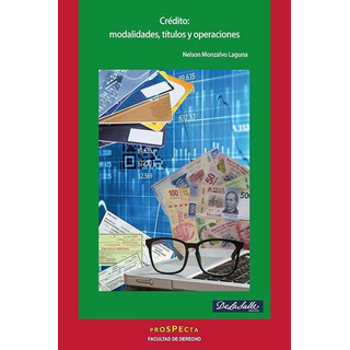 Crédito: Modalidades, Títulos Y Operaciones Crédito: Modalidades, Títulos Y Operaciones