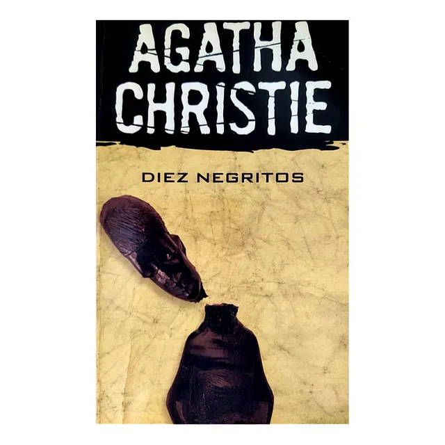 Diez Negritos (novela De Misterio) / Agatha Christie