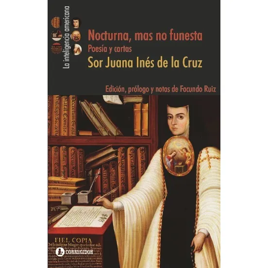 Nocturna, Mas No Funesta - De La Cruz, Juana Ines