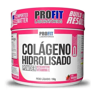 ColĂĄgeno Hidrolisado Powder ( Com Betacaroteno + Vitamina C ) - 150g - Profit Labs Sabor Morango ColĂĄgeno Hidrolisado Powder ( Com Betacaroteno + Vitamina C ) - 150g - Profit Labs Sabor Morango