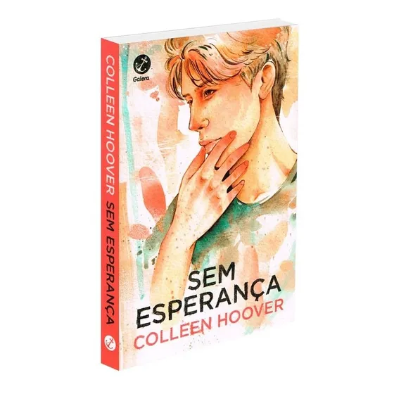 Sem esperança (Vol. 2 Hopeless), de Hoover, Colleen. Hopeless (2), vol. 2. Editorial Editora Record Ltda., capa mole em português, 2022