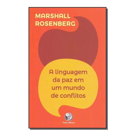 A Linguagem Da Paz Em Um Mundo De Conflitos