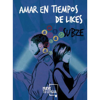 Amar En Tiempos De Likes Amar En Tiempos De Likes