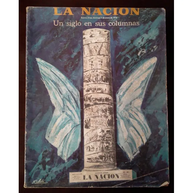 Revista La Nacion - Un Siglo En Sus Columnas - 1970